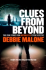 Clues From Beyond : True Crime Stories from Australia's #1 Psychic Detective - Book