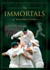 The Immortals of Australian Cricket - eBook