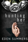 Hunting Her Volume 2 - Book