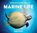 Close Encounters with Marine Life - Book