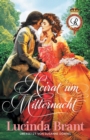 Heirat um Mitternacht : Ein Liebesroman aus dem 18. Jahrhundert - Book