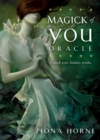 The Magick of You Oracle : Unlock your hidden truths - Book