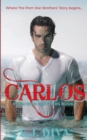 Carlos : Porn Star Brothers Book 1 - Book