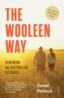 The Wooleen Way : renewing an Australian resource - eBook