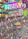 Where's Prince? : Search for Prince in 1999, Purple Rain, Paisley Park and more - Book