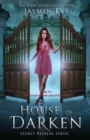 House of Darken : Secret Keepers Series #1 - Book