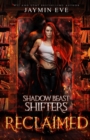Reclaimed : Shadow Beast Shifters book 2 - Book