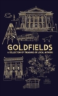 Goldfields : A Collection Of Treasures By Local Authors - Book