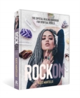 Rock On : The Crystal Healing Handbook for Spiritual Rebels - Book