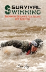Survival Swimming : Swimming Training for Escape and Survival - Book