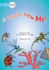 A Whole New Me - Book