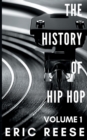 The History of Hip Hop - Book