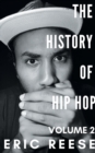 The History of Hip Hop : Volume 2 - Book