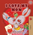I Love My Mom - Book