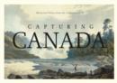 Capturing Canada : Historical Prints from the Collection of EY - Book