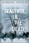 Beautiful Lie the Dead : An Inspector Green Mystery - Book
