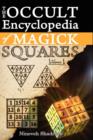 Occult Encyclopedia of Magick Squares : Planetary Angels and Spirits of Ceremonial Magick - Book