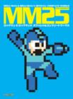MM25: Mega Man & Mega Man X Official Complete Works - Book