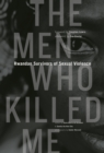 The Men Who Killed Me : Rwandan Survivors of Sexual Violence - eBook