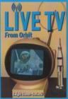 Live TV from Orbit - Book