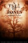 A Tree of Bones : Volume Three of the Hexslinger Series - Book