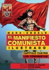 El Manifiesto Comunista (Ilustrado) - Capitulo Cuatro : Los Comunistas - Book
