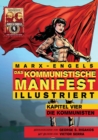 Das Kommunistische Manifest (Illustriert) : Kapitel Vier: Die Kommunisten - Book