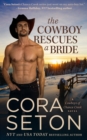 Cowboy Rescues a Bride - Book