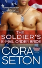 The Soldier's E-Mail Order Bride - Book