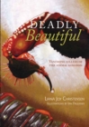 Deadly Beautiful : Vanishing killers of the animal kingdom - eBook
