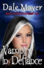 Vampire in Defiance - Book