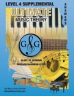 LEVEL 4 Supplemental Answer Book - Ultimate Music Theory : LEVEL 4 Supplemental Answer Book - Ultimate Music Theory (identical to the LEVEL 4 Supplemental Workbook), Saves Time for Quick, Easy and Acc - Book