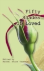 Fifty Shades of Loved - Book