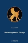 Believing Weird Things - Book