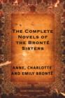 The Complete Novels of the Bronte Sisters - eBook