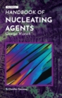 Handbook of Nucleating Agents - Book
