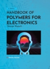 Handbook of Polymers for Electronics - Book