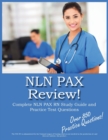 Nln Pax Review! : Nln Pax RN Study Guide and Practice Test Questions - Book