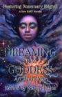 Dreaming The Goddess - Book