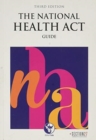 The National Health Act : A Guide - Book