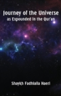Journey of the Universe as Expounded in the Qur'an - Book