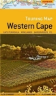 Touring map Western Cape : Cape Peninsula / Winelands / Garden Route / P.E. - Book