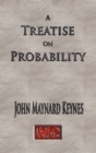 A Treatise On Probability - Unabridged - Book