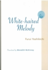 White-Haired Melody - Book