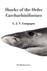 Sharks of the Order Carcharhiniformes - Book