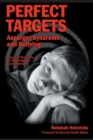 Perfect Targets : Asperger Syndrome and Bullying - Practical Solutions for Surviving the Social World - Book