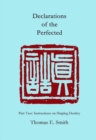 Declarations of the Perfected : Part Two: Instructions on Shaping Destiny - Book