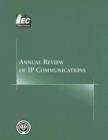 Annual Review of IP Communications : v. 2 - Book