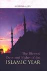 The Blessed Days and Nights of the Islamic Year - Book