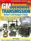 GM Automatic Overdrive Transmission Builder's and Swapper's Guide - Book